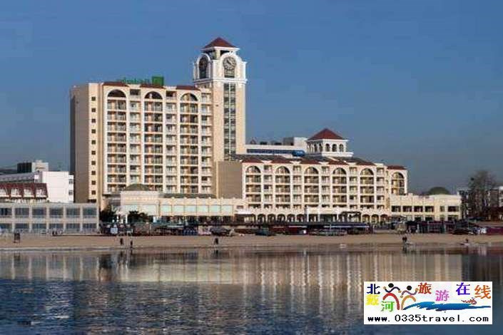 秦皇島海景酒店（原海景假日酒店）